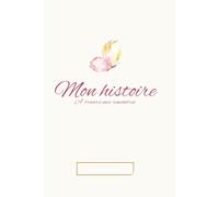 Mon histoire: À travers mes rencontres