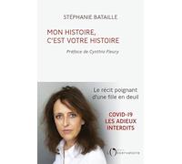 Mon histoire, c'est votre histoire