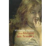 ''Mon'' histoire des femmes (+ CD)
