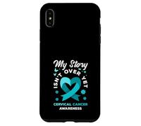 Mon Histoire n'est Pas terminée pour la Sensibilisation au Cancer du col de l'utérus Coque pour iPhone XS Max