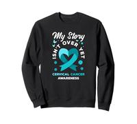 Mon Histoire n'est Pas terminée pour la Sensibilisation au Cancer du col de l'utérus Sweatshirt