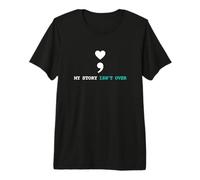 Mon Histoire n'est Pas terminée : Un défenseur de la Sensibilisation à la santé T-Shirt Haut de Gamme