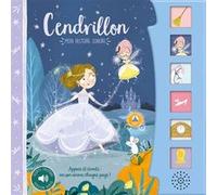 MON HISTOIRE SONORE - CENDRILLON