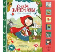 Samara Hardy – Mon histoire sonore – Le petit chaperon rouge – Cartonné