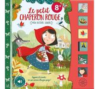 Mon histoire sonore - le petit chaperon rouge - Atelier Cloro - 1 2 3 Soleil - cartonné - Album jeunesse