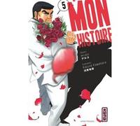 Mon histoire - Tome 5 Aruko (Illustration), Kazune Kawahara (Auteur)
