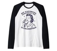 Mon Huile Essentielle préférée est Le chloroforme Manche Raglan