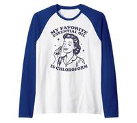 Mon Huile Essentielle préférée est Le chloroforme Manche Raglan