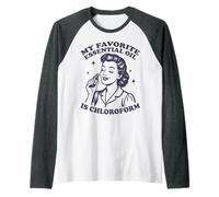 Mon Huile Essentielle préférée est Le chloroforme Manche Raglan
