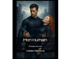 Mon Humain: L’Étranger sans code