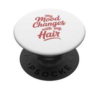 Mon Humeur Change avec Mes Cheveux PopSockets PopGrip Adhésif