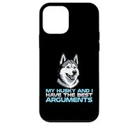 Mon Husky et Moi Avons Les Meilleurs Arguments avec Le propriétaire du Chien Coque pour iPhone 12 Mini