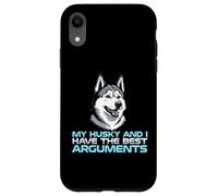 Mon Husky et Moi Avons Les Meilleurs Arguments avec Le propriétaire du Chien Coque pour iPhone XR
