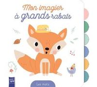 Collectif – Mon imagier à grands rabats : Les mots – Cartonné