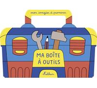 Mon imagier à promener - Ma boîte à outils - à emporter partout grâce à la poignée - dès 18 mois