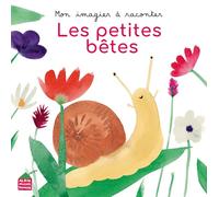 Mon imagier à raconter - Les Petites Bêtes