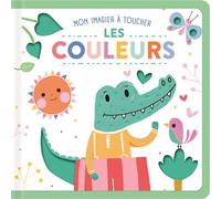 Mon imagier à toucher - Les couleurs - Collectif - Tam-Tam - cartonné - Document jeunesse