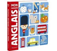 Mon imagier anglais - Imagier avec 20 puces sonores - À partir de 3 ans
