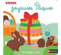 Mon imagier de Pâques – Livre animé Kididoc – Nathan – dès 1 an