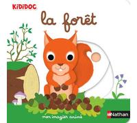 Mon imagier animé la forêt - Nathalie Choux - Nathan - cartonné - Album éveil dès la naissance