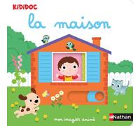 Mon imagier animé la maison - Nathalie Choux - Nathan - cartonné - Document jeunesse