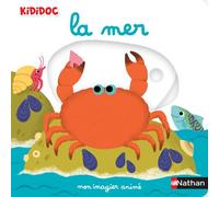 Nathalie Choux – Mon imagier animé – La mer – Dès 1 an – Nouvelle édition – Relié