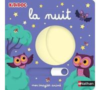 La nuit - imagier animé Kididoc dès 1 an