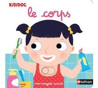 Mon imagier du corps - Livre animé Kididoc dès 1 an