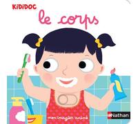 Mon imagier animé le corps - Nathalie Choux - Nathan - cartonné - Album éveil dès la naissance