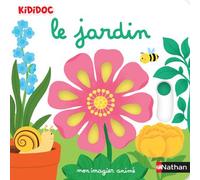 Mon imagier animé le jardin - Nathalie Choux - Nathan - cartonné - Document jeunesse