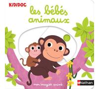Mon imagier animé Kididoc - les bébés animaux- nouvelle édition - Dès 1 an