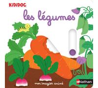 Mon imagier des légumes – Kididoc – Livre animé – Dès 1 an – Nathan