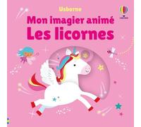 Mon imagier animé : Les licornes