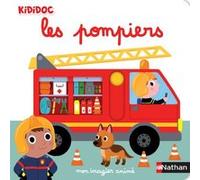 Mon imagier animé les pompiers Nathalie Choux (Illustration)