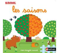 Mon imagier animé les saisons - Nathalie Choux - Nathan - cartonné - Document jeunesse