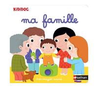 Ma famille – Imagier animé Kididoc dès 1 an – Nathan