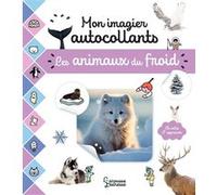 Mon imagier autocollants - Les animaux du froid Collectif (Auteur)