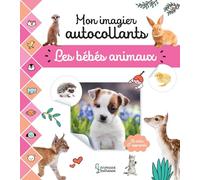 Mon imagier autocollants - Les bébés animaux - Collectif - Larousse - broché - Livre-jeu