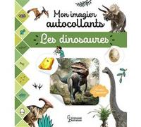 Mon imagier autocollants - Les dInosaures Collectif (Auteur)