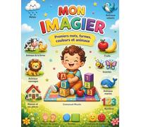 Mon imagier: bébé de 1 à 5 ans