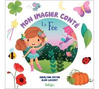 Mon imagier conte la fee