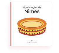 Mon imagier de Nîmes