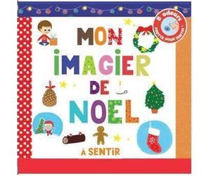 Mon imagier de Noël à sentir et à toucher