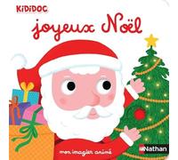 Mon imagier de Noël - Livre animé Kididoc dès 1 an
