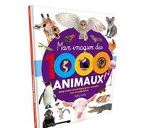 Mon imagier des 1000 animaux - Marie-Eve Côté - Petits Genies - cartonné - Document jeunesse