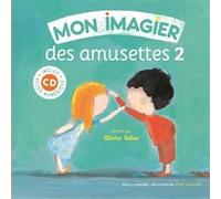 Collectif, Olivier Tallec (illustr.) – Mon imagier des amusettes – Tome 2 – Livre-CD