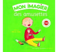 MON IMAGIER DES AMUSETTES (LIVR-CD) T1