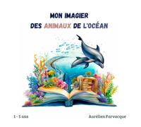 Mon imagier :: Des animaux de l'océan