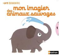 Mon imagier des animaux sauvages – pour les bébés dès 1 an (10) – Nathan