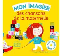 MON IMAGIER DES CHANSONS DE LA MATERNELLE LIVRE-CD